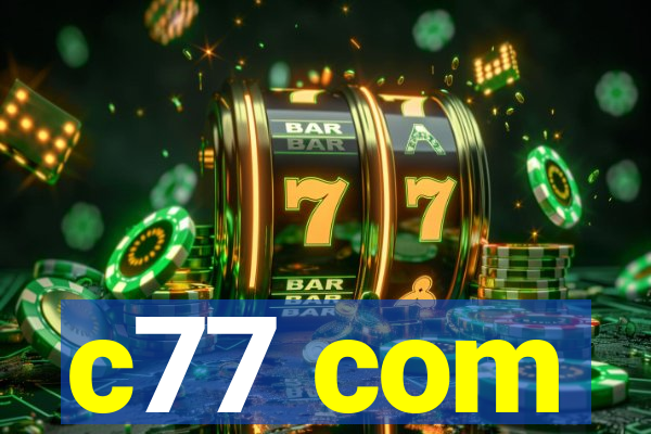 c77 com